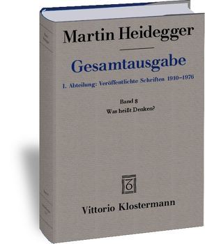 Was heisst Denken? (1951-1952) von Coriando,  Paola-Ludovika, Heidegger,  Martin