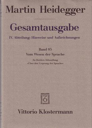 Vom Wesen der Sprache. von Heidegger,  Martin, Schüssler,  Ingrid