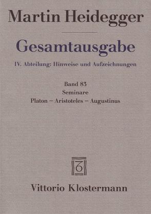 Seminare. Platon – Aristoteles – Augustinus von Heidegger,  Martin, Michalski,  Mark