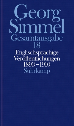 Gesamtausgabe in 24 Bänden von Frisby,  David P., Simmel,  Georg