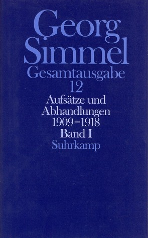 Gesamtausgabe in 24 Bänden von Kramme,  Rüdiger, Rammstedt,  Angela, Rammstedt,  Otthein, Simmel,  Georg