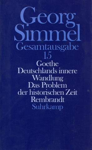 Gesamtausgabe in 24 Bänden von Kösser,  Uta, Kruckis,  Hans-Martin, Rammstedt,  Otthein, Simmel,  Georg