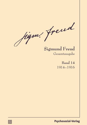 Gesamtausgabe (SFG), Band 14 von Freud,  Sigmund, Tögel,  Christfried