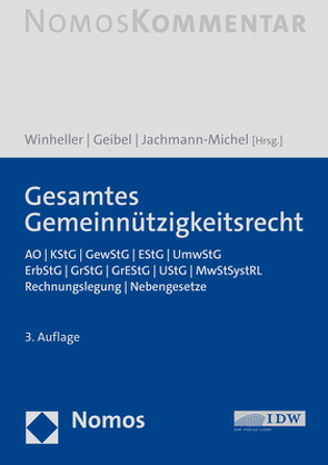 Gesamtes Gemeinnützigkeitsrecht von Geibel,  Stefan J., Jachmann-Michel,  Monika, Winheller,  Stefan