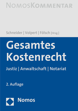 Gesamtes Kostenrecht von Fölsch,  Peter, Schneider,  Norbert, Volpert,  Joachim