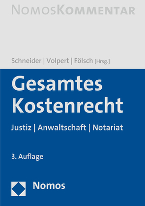 Gesamtes Kostenrecht von Fölsch,  Peter, Schneider,  Norbert, Volpert,  Joachim