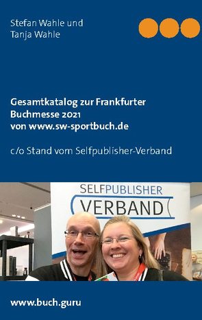 Gesamtkatalog zur Frankfurter Buchmesse 2021 von www.sw-sportbuch.de von Wahle,  Stefan, Wahle,  Tanja