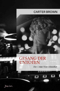 Gesang der Untoten von Brown,  Carter