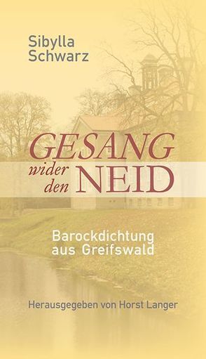 Gesang wider den Neid von Prof. Langer,  Horst, Schwarz,  Sibylla