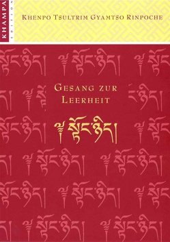 Gesang zur Leerheit von Khenpo Tsultrim Gyamtso, Schefczyk,  Susanne