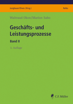 Geschäfts- und Leistungsprozesse von Okon,  Waltraud, Sabo,  Marion