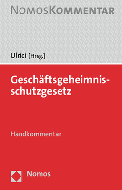 Geschäftsgeheimnisschutzgesetz von Kelp,  Ulla, Mels,  Philipp