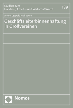 Geschäftsleiterbinnenhaftung in Großvereinen von Nußbaum,  Anton Leopold