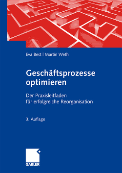 Geschäftsprozesse optimieren von Best,  Eva, Weth,  Martin