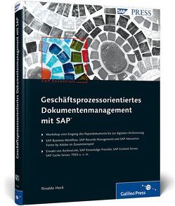 Geschäftsprozessorientiertes Dokumentenmanagement mit SAP von Heck,  Rinaldo