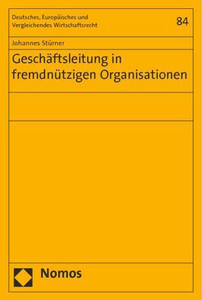 Geschäftsleitung in fremdnützigen Organisationen von Stürner,  Johannes