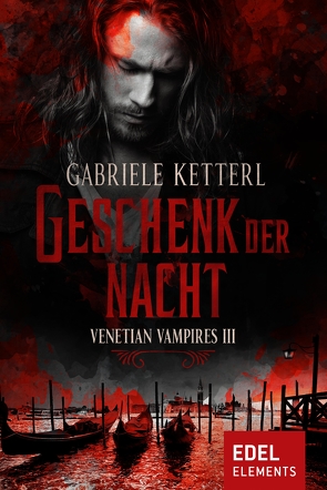 Geschenk der Nacht von Ketterl,  Gabriele