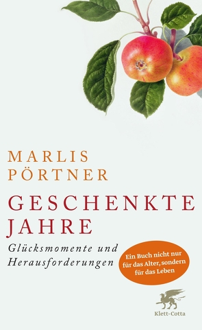 Geschenkte Jahre von Pörtner,  Marlis