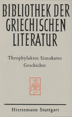Geschichte von Schreiner,  Peter, Theophylaktos Simokates
