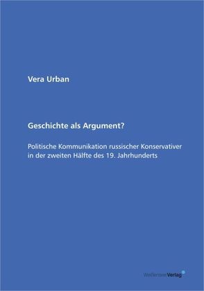 Geschichte als Argument? von Urban,  Vera