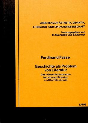 Geschichte als Problem von Literatur von Fasse,  Ferdinand