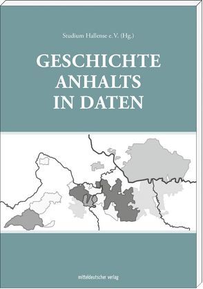 Geschichte Anhalts in Daten