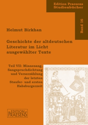 Geschichte der altdeutschen Literatur im Licht ausgewählter Texte von Birkhan,  Helmut