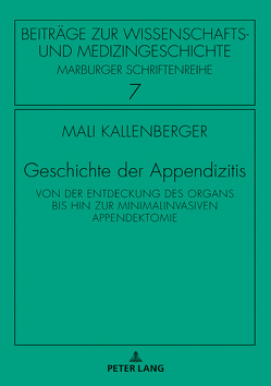 Geschichte der Appendizitis von Kallenberger,  Mali