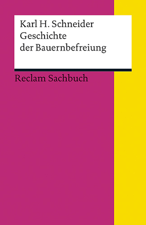 Geschichte der Bauernbefreiung von Schneider,  Karl H.