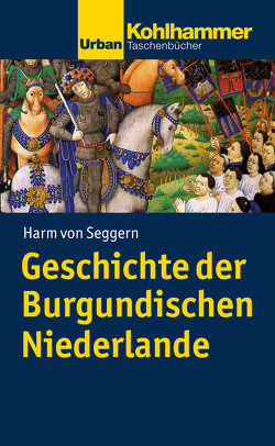 Geschichte der Burgundischen Niederlande von Seggern,  Harm von