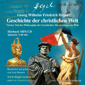 Geschichte der christlichen Welt (Hörbuch, 1 MP3-CD, 5:40 Std.) von Hansen,  Lutz