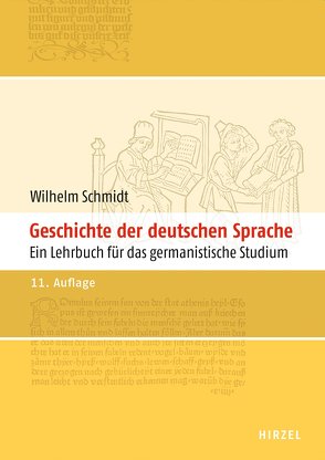 Geschichte der deutschen Sprache von Berner,  Elisabeth, Langner,  Helmut, Schmidt,  Wilhelm, Wolf,  Norbert Richard