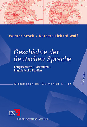 Geschichte der deutschen Sprache von Besch,  Werner, Wolf,  Norbert Richard