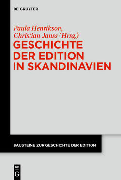 Geschichte der Edition in Skandinavien von Henrikson,  Paula, Janss,  Christian