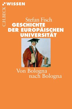 Geschichte der europäischen Universität von Fisch,  Stefan