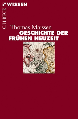 Geschichte der Frühen Neuzeit von Maissen,  Thomas