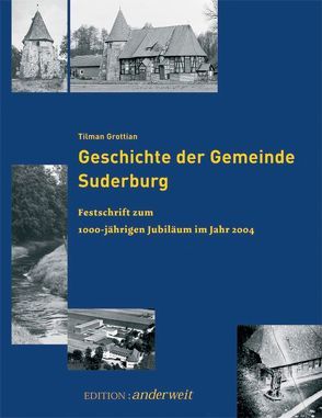 Geschichte der Gemeinde Suderburg von Grottian,  Tilman