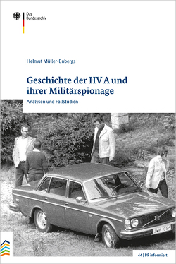 Geschichte der HV A und ihrer Militärspionage von Müller-Enbergs,  Helmut