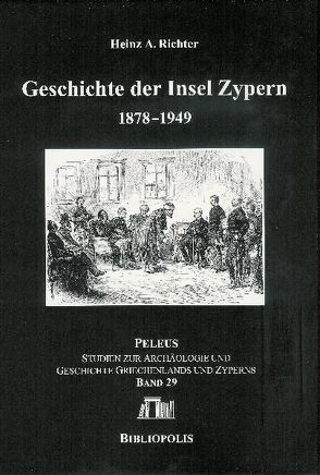 Geschichte der Insel Zypern von Richter,  Heinz A.