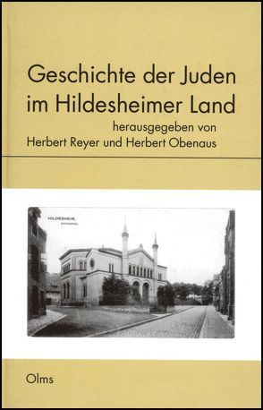 Geschichte der Juden im Hildesheimer Land. von Obenaus,  Herbert, Reyer,  Herbert
