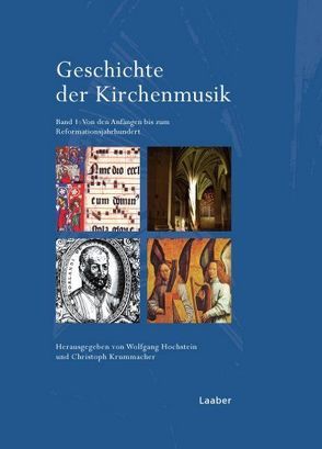 Geschichte der Kirchenmusik von Hochstein,  Wolfgang, Krummacher,  Christoph