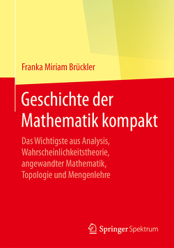Geschichte der Mathematik kompakt von Brückler,  Franka Miriam
