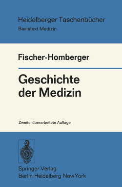 Geschichte der Medizin von Fischer-Homberger,  Esther