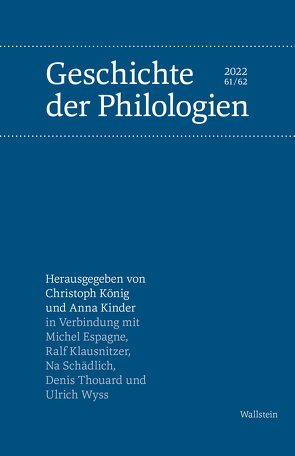 Geschichte der Philologien von Kinder,  Anna, Koenig,  Christoph