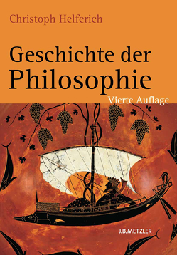 Geschichte der Philosophie von Helferich,  Christoph, Lang,  Peter Christian