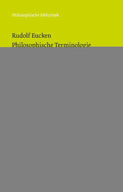 Geschichte der philosophischen Terminologie von Brennecke,  Hanns Christof, Erler,  Michael, Eucken,  Rudolf, Schlüter,  Gisela, Zeppezauer-Wachauer,  Katharina