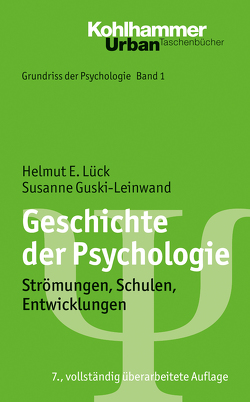 Geschichte der Psychologie von Guski-Leinwand,  Susanne, Leplow,  Bernd, Lück,  Helmut E., von Salisch,  Maria