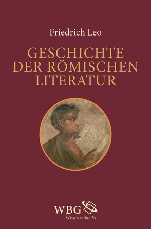 Geschichte der römischen Literatur von Bringmann,  Klaus, Leo,  Friedrich
