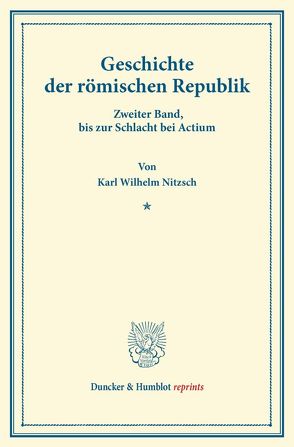 Geschichte der römischen Republik. von Nitzsch,  Karl Wilhelm, Thouret,  Georg