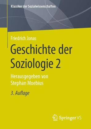 Geschichte der Soziologie 2 von Jonas,  Friedrich, Moebius,  Stephan